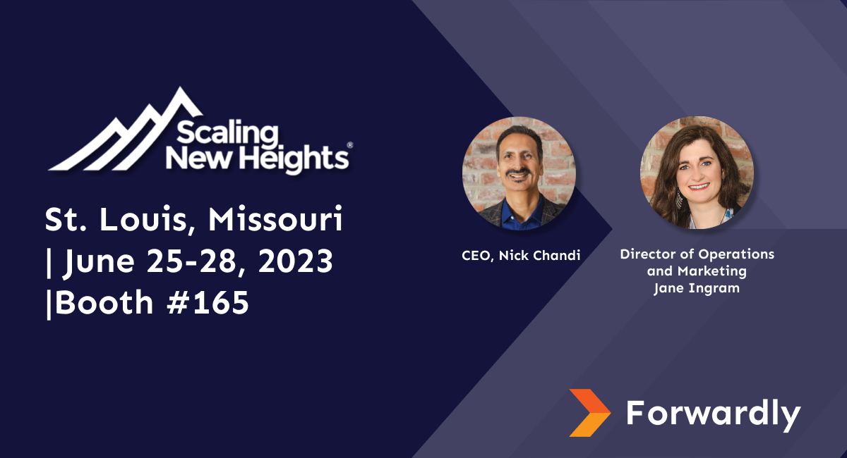 Discover Forwardly, the first US B2B Instant Payment solution, at Scaling New Heights®